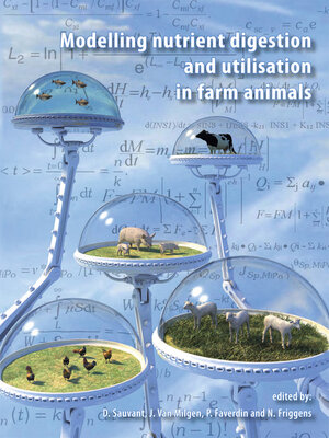 cover image of Modelling Nutrient Digestion and Utilisation in Farm Animals